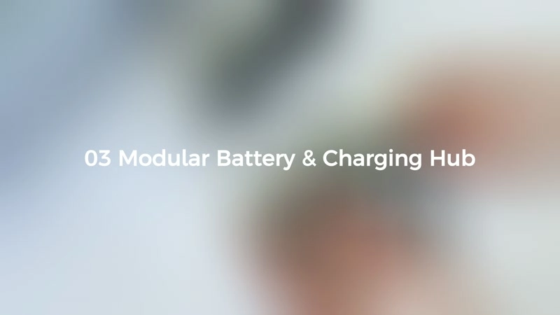 03. Modular Battery & Charging Hub
