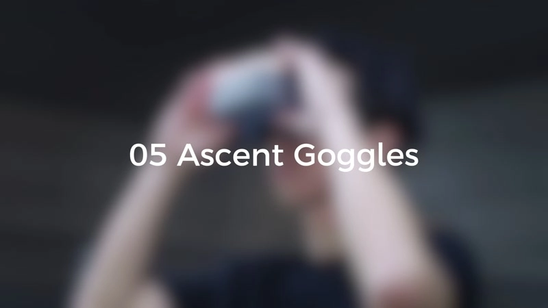 05. Ascent Goggles